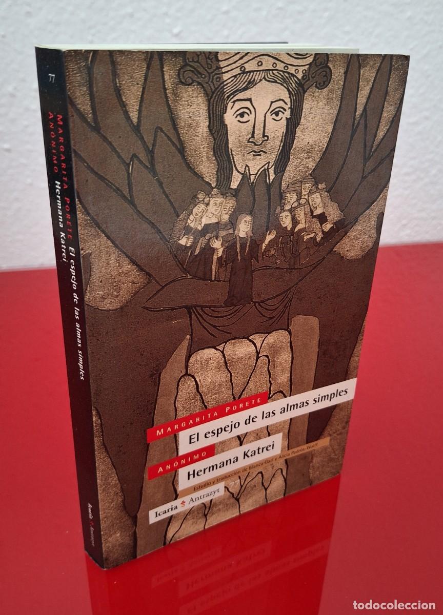 Libros de segunda mano: EL ESPEJO DE LAS ALMAS SIMPLES - PORETE / KATREI