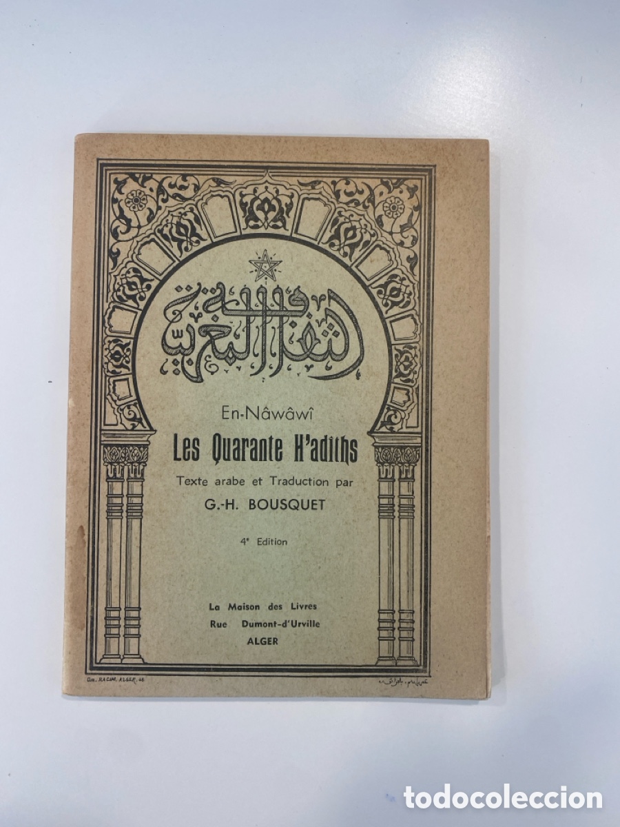 Libros de segunda mano: En-Nawawi - Les Quarante Hadiths - G.H. Bousquet (Quatri&egrave;me &Eacute;dition)