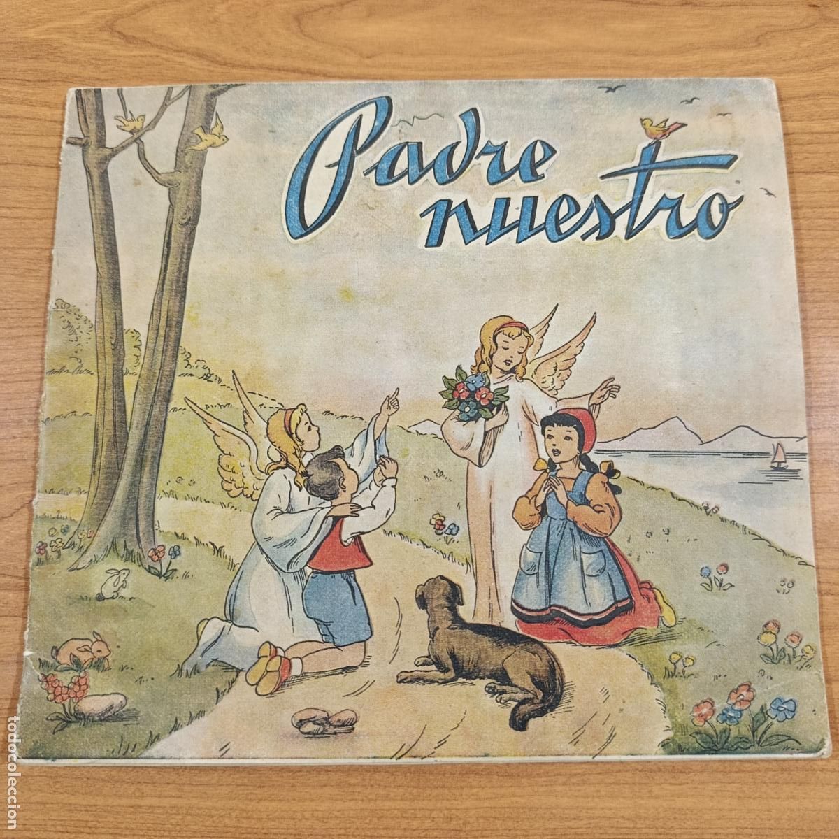Libros de segunda mano: CARTILLA RELIGIOSA INFANTIL. PADRE NUESTRO. A BERNARDINI. 1951. ORACI&Oacute;N