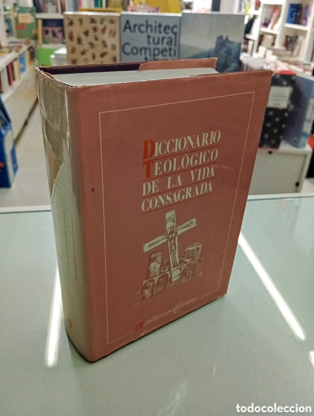 Gebrauchte B&uuml;cher: DICCIONARIO TEOLOGICO DE LA VIDA CONSAGRADA ANGEL APARICIO, JUAN CANALS PUBLICACIONES CLARETIANAS