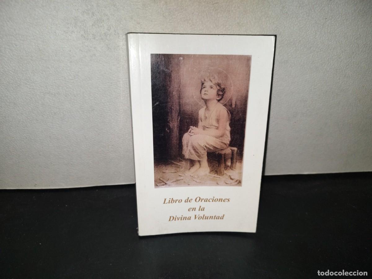Libros de segunda mano: 219- Libro De Oraciones En La Divina Voluntad