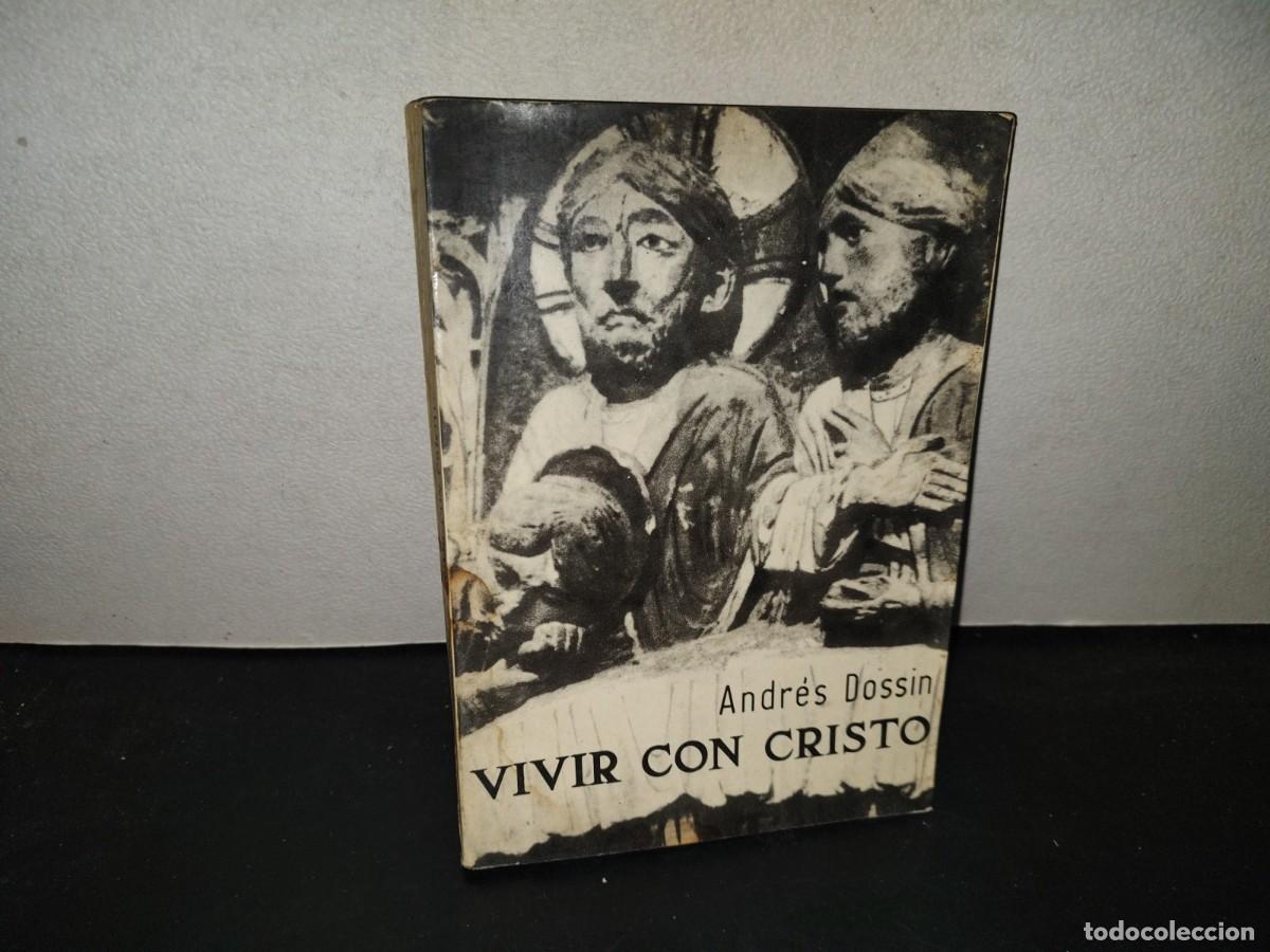 Libros de segunda mano: 219- Vivir Con Cristo. Tercer Ciclo - Andr&eacute;s Dossin - Ediciones Paulinas - 1963