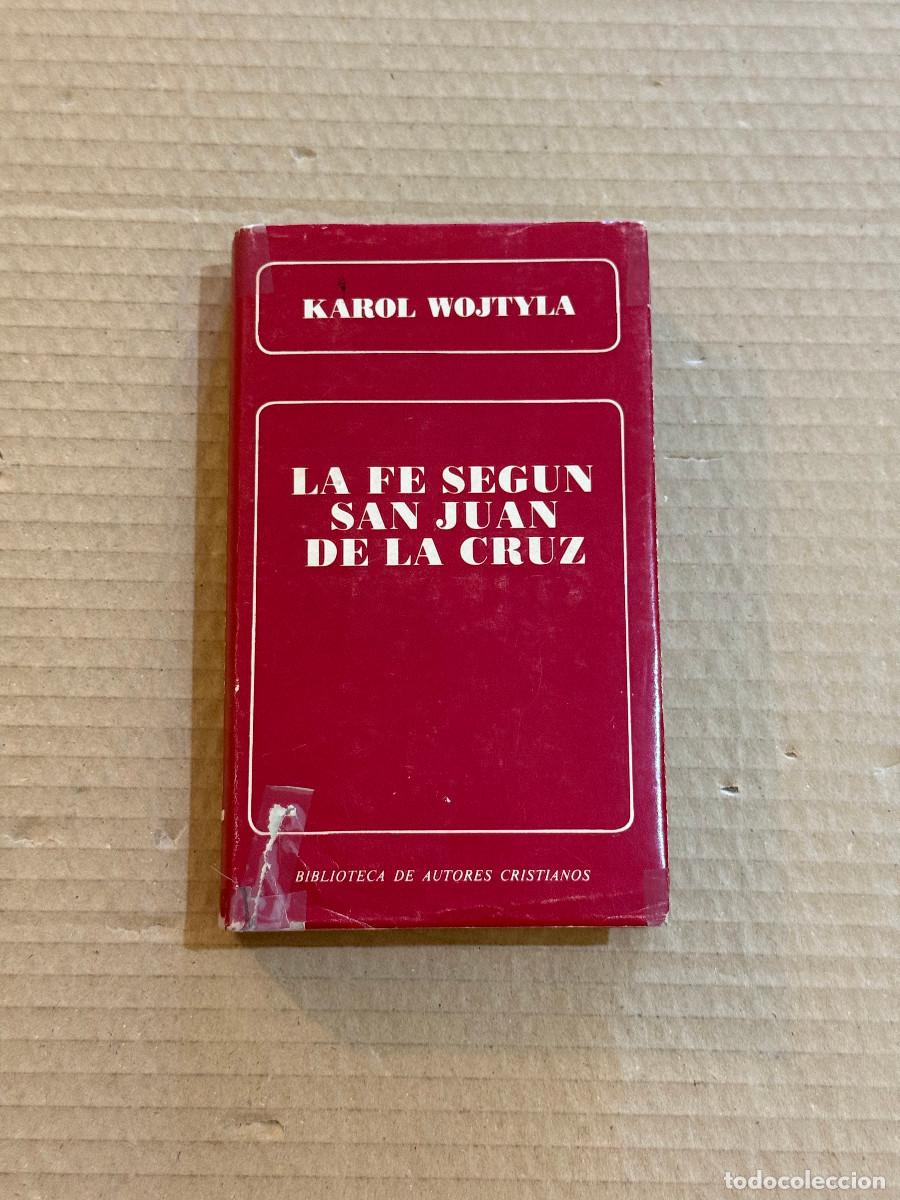 Gebrauchte B&uuml;cher: KAROL WOJTYLA - LA FE SEGUN SAN JUAN DE LA CRUZ / BAC / RELIGION