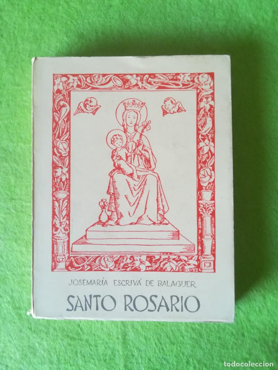 Libros de segunda mano: Santo rosario Josemaria Escriva de Balaguer rialp 1971