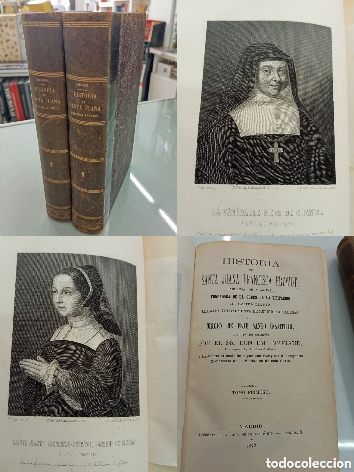 Second hand books: 1872 Historia de Santa Juana Francisca Fremiot Fundadora Orden Salesas Bougaud Aguado 2 Vol COMPLETO