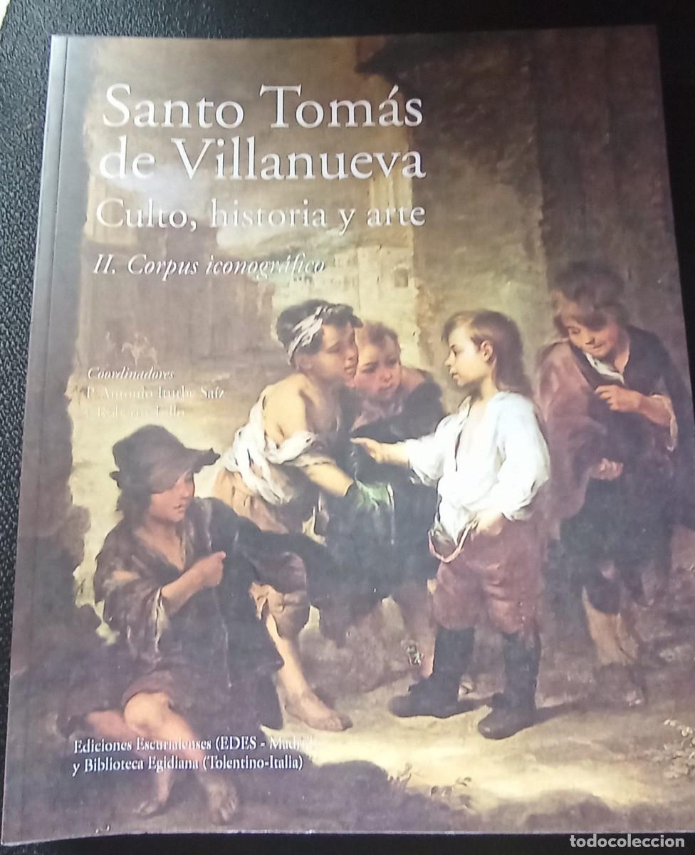 Second hand books: SANTO TOMAS DE VILLANUEVA: CULTO, HISTORIA Y ARTE 2 TOMOS
