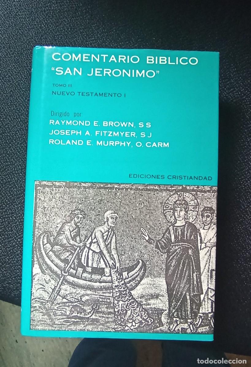 Second hand books: COMENTARIO BIBLICO SAN JERONIMO TOMO III NUEVO TESTAMENTO I
