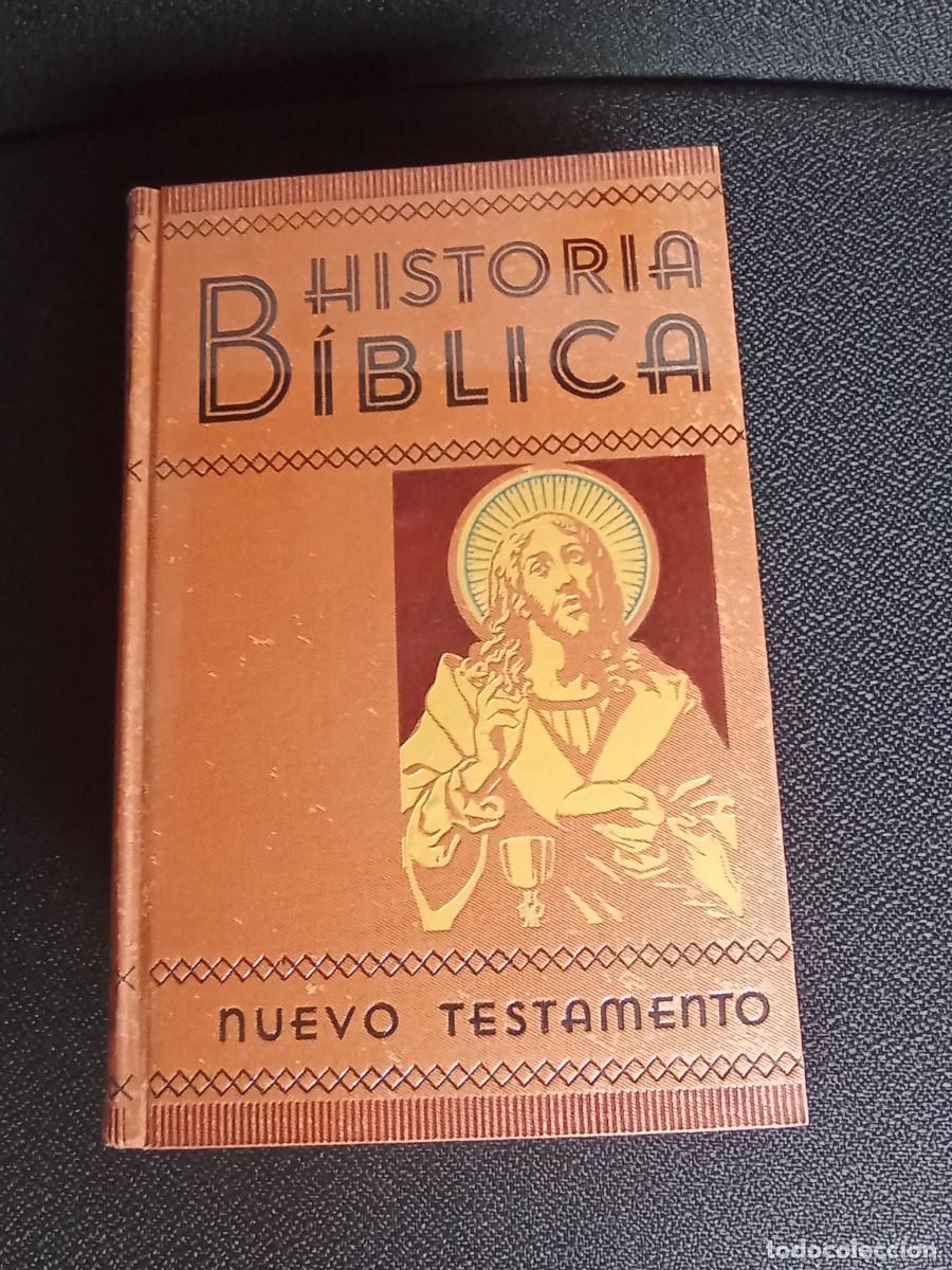Second hand books: HISTORIA B&Iacute;BLICA: EXPOSICION DOCUMENTAL FUNDAMENTADA EN LAS INVESTIGACIONES CIENTIFICAS MODERNAS