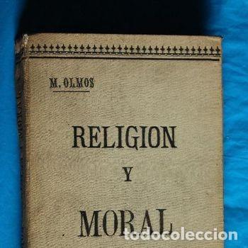 Libros de segunda mano: Doctrina Cristiana Religi&oacute;n y Moral M Olmos &Aacute;lvarez Quinta Edici&oacute;n Catecismo Escolar Antiguo PEIFER