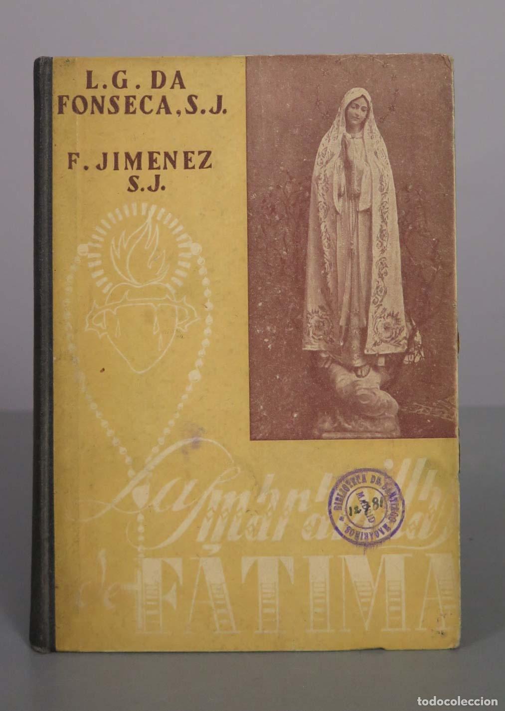 Libros de segunda mano: Las maravillas de F&aacute;tima - L.G. da Fonseca, F. Jim&eacute;nez