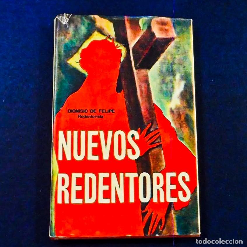 Second hand books: NUEVOS REDENTORES. DIONISIO DE FELIPE REDENTERISTA. SALAMANCA 1962