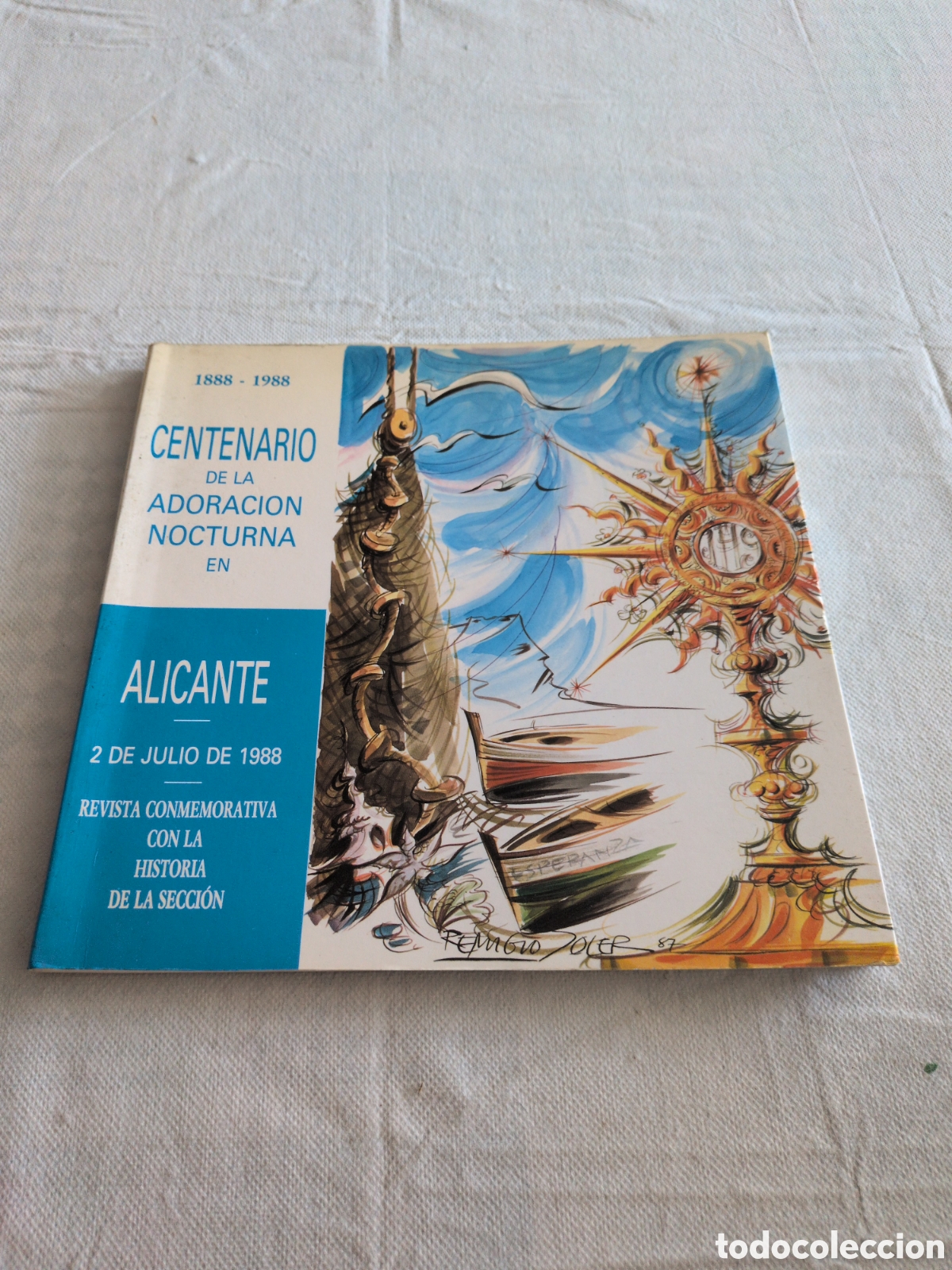 Second hand books: Centenario de la adoraci&oacute;n nocturna en Alicante (1888-1988)