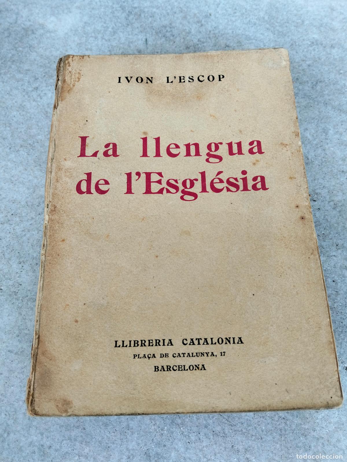 Second hand books: La llengua de l'esgl&eacute;sia ivon l'escop llibreria catalonia