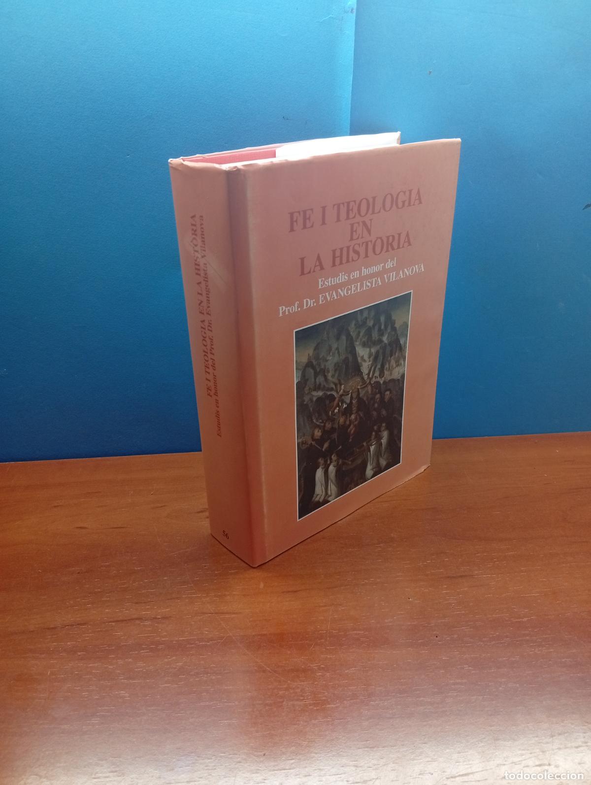 Libros de segunda mano: Fe i teologia en la hist&ograve;ria.- Maria Martinell, Joan Busquets i Dalmau