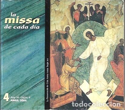 Libros de segunda mano: 4 LA MISSA DE CADA DIA ANY 2006 EDITORIAL CLARET