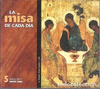 Libros de segunda mano: 5 LA MISA DE CADA DIA A&Ntilde;O 2006 EDITORIAL CLARET