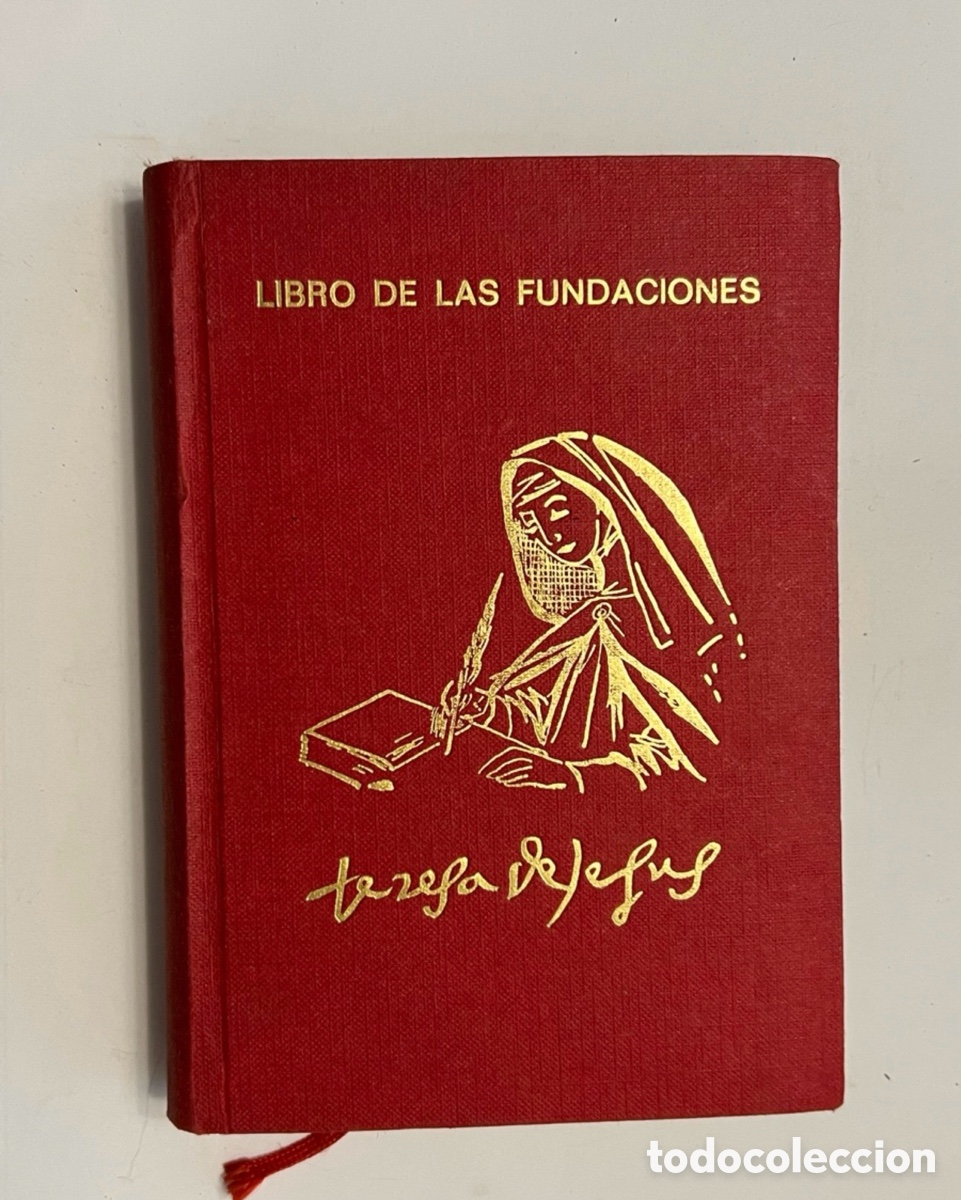 Livres d'occasion: TERESA DE JES&Uacute;S. Libro de las Fundaciones. Editorial Espiritualidad (a.1974)