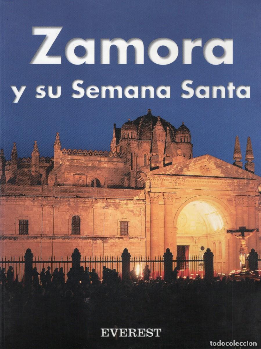 Libros de segunda mano: TC48/ LIBRO ZAMORA Y SU SEMANA SANTA
