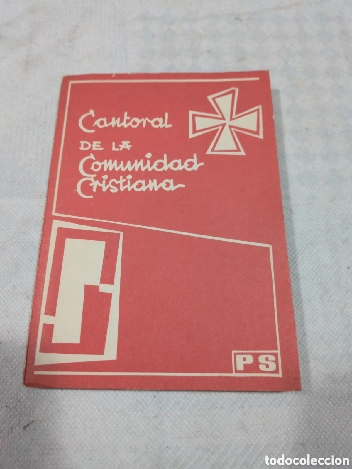 Second hand books: Cantoral de la comunidad cristiana. PS editorial. 1975