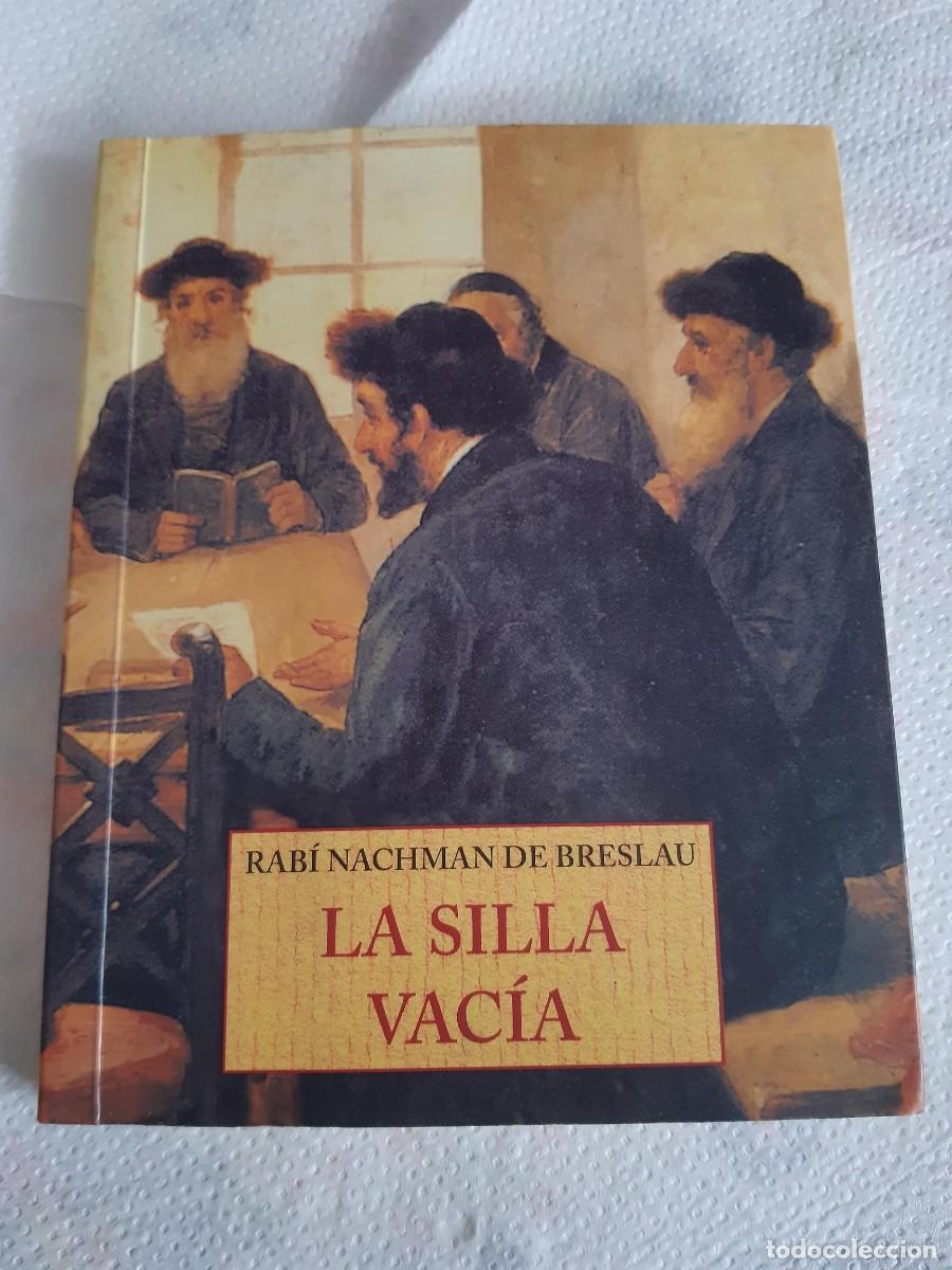 Libros de segunda mano: LA SILLA VACIA / RABI NACHMAN DE BRESLAU PEQUE&Ntilde;OS LIBROS DE SABIDURIA