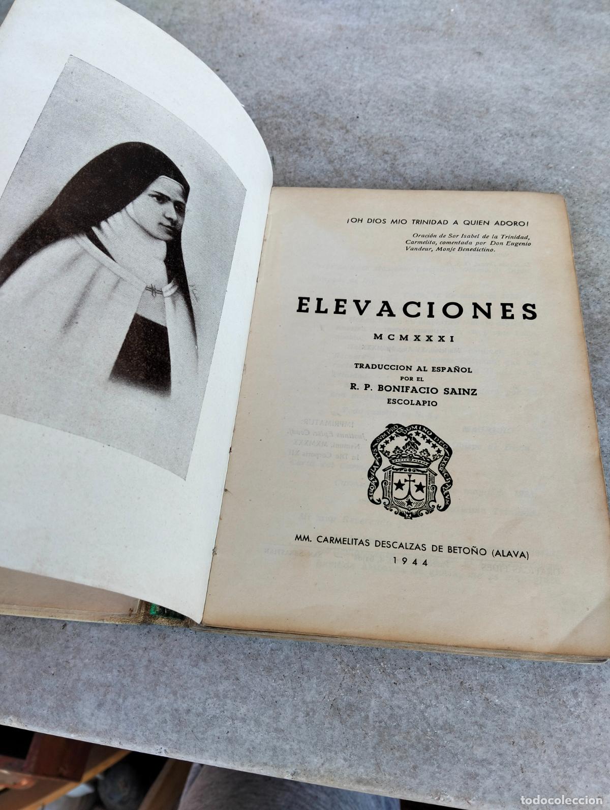 Livres d'occasion: Elevaciones 1931 bonifacio sainz 1944 con funda de Alabanza de gloria por Isabel de la Trinidad