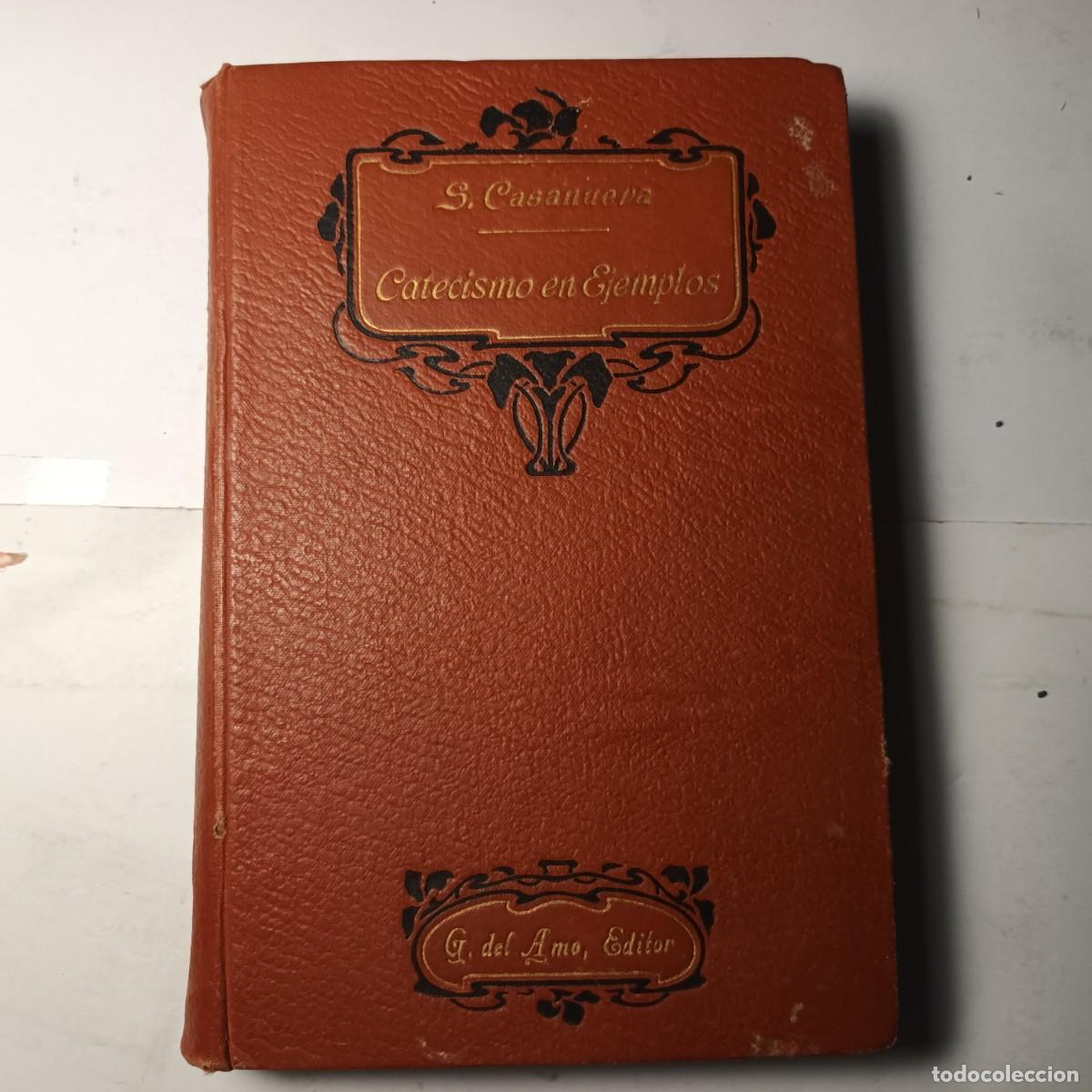 Libros de segunda mano: Catecismo en Ejemplos Lote L - 417 - Foto 1