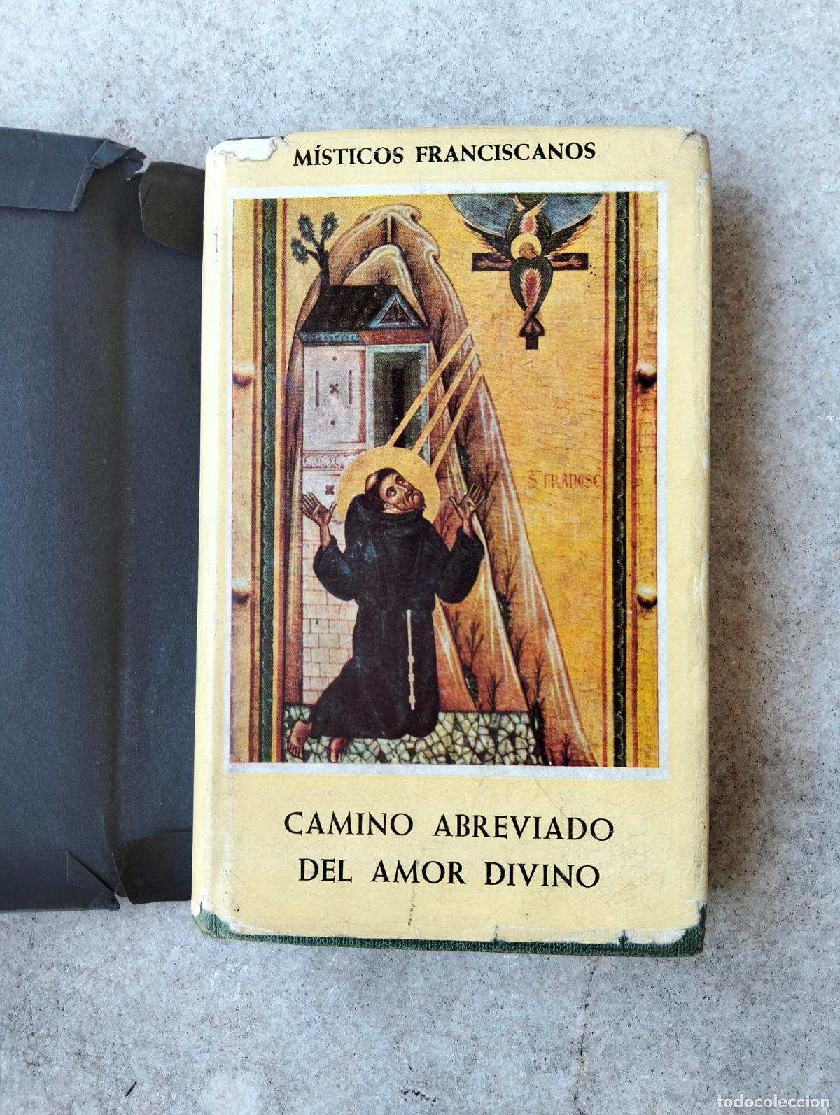 Livres d'occasion: Camino abreviado del amor divino m&iacute;sticos franciscanos
