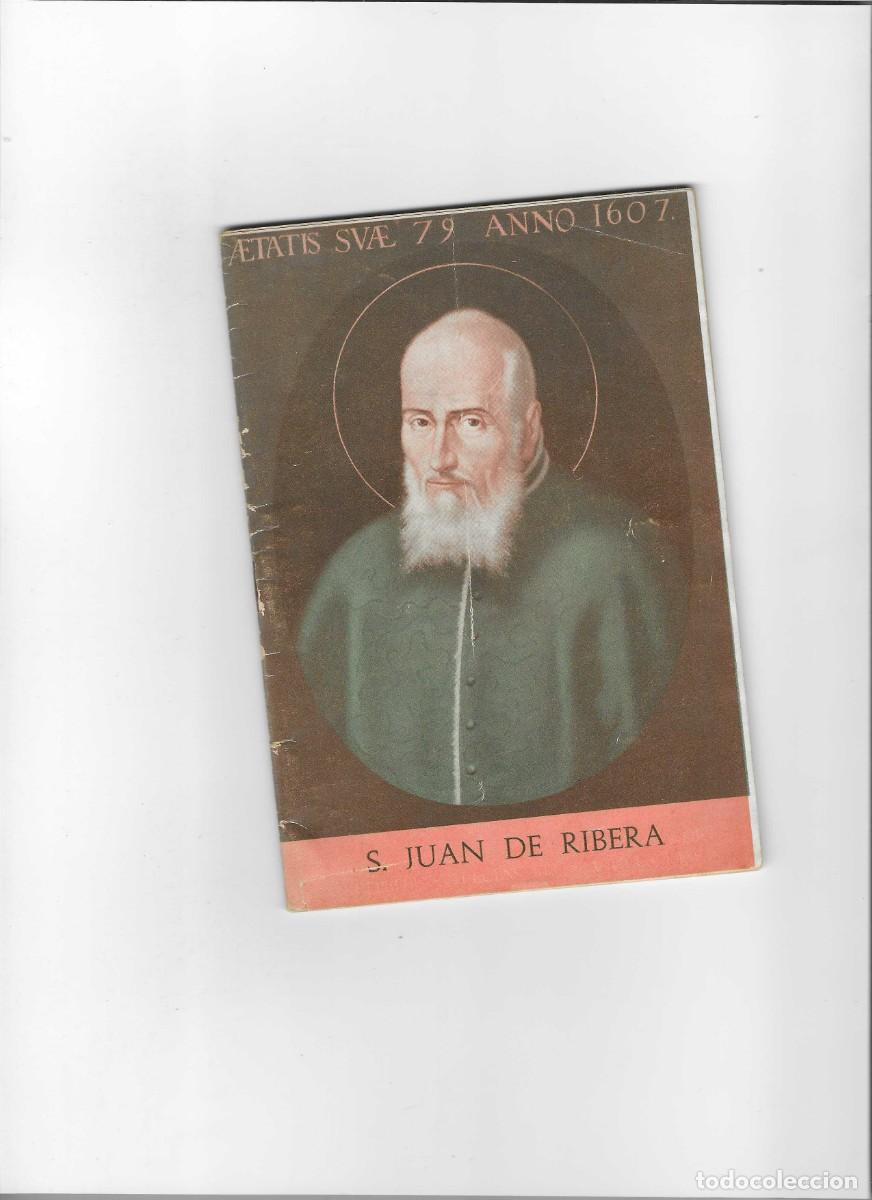 Libros de segunda mano: SAN JUNA DE RIBERA. ARZOBISPO DE VALENCIA. POSTULACION DE LA CAUSA