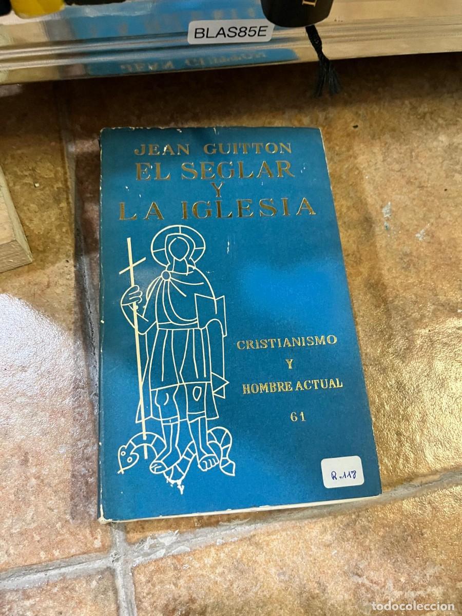 Libros de segunda mano: BLAS85E - El seglar y la Iglesia - Jean Guitton - Ediciones S&iacute;gueme - Foto 1