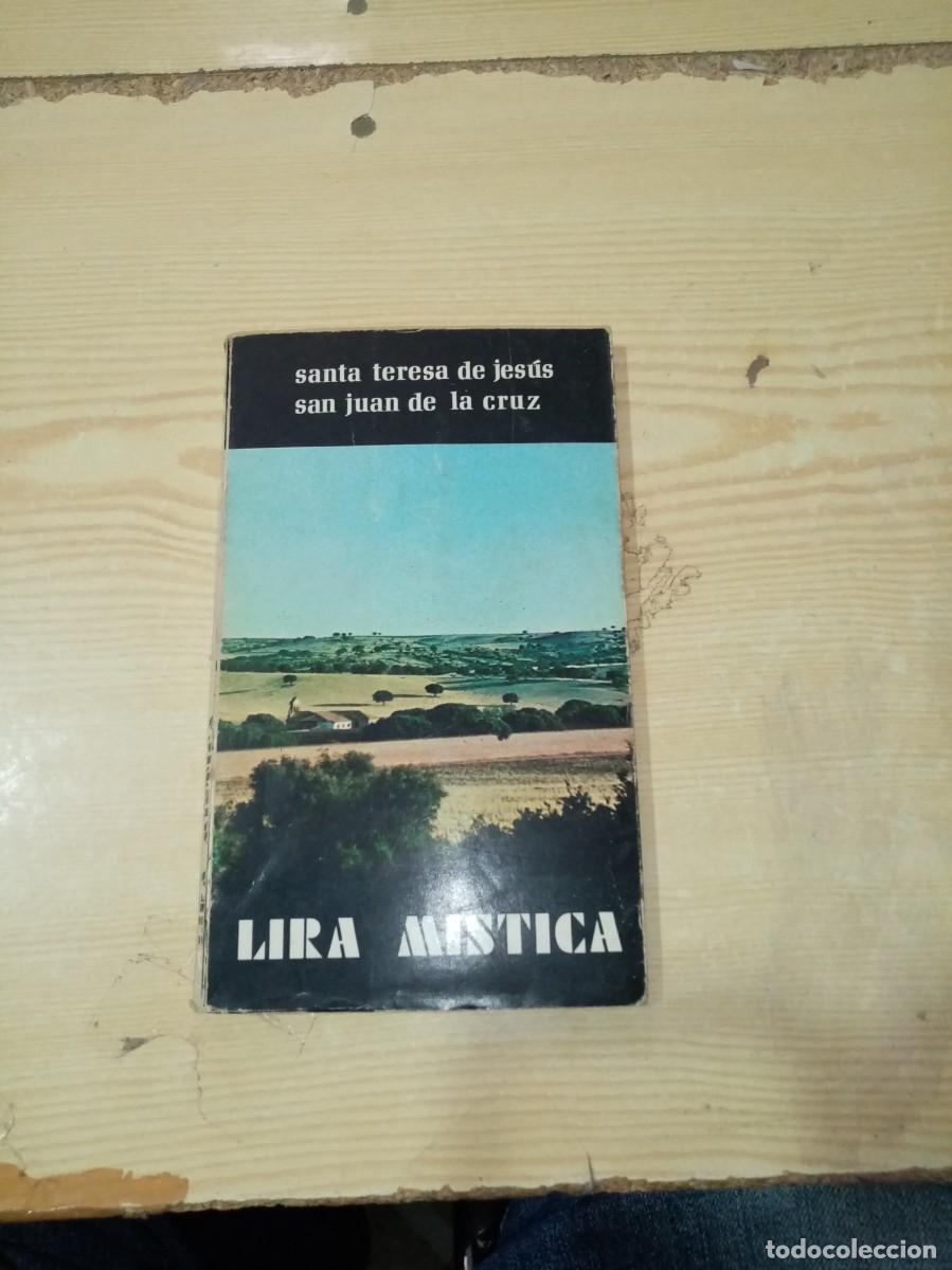 Libros de segunda mano: SANTA TERESA DE JESUS SAN JUAN DE LA CRUZ. LIRA MISTICA EST16B2