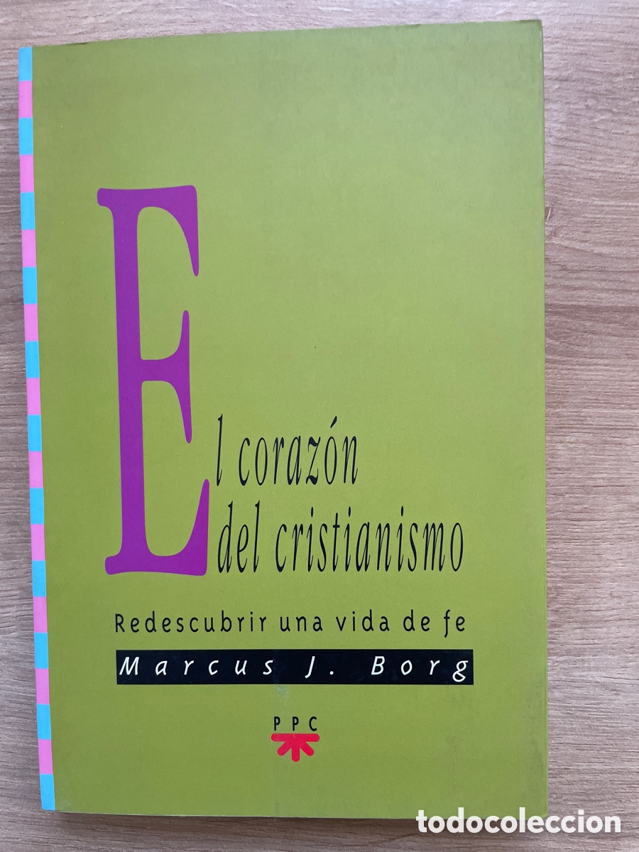 Libros de segunda mano: El coraz&oacute;n del cristianismo - Marcus J. Borg