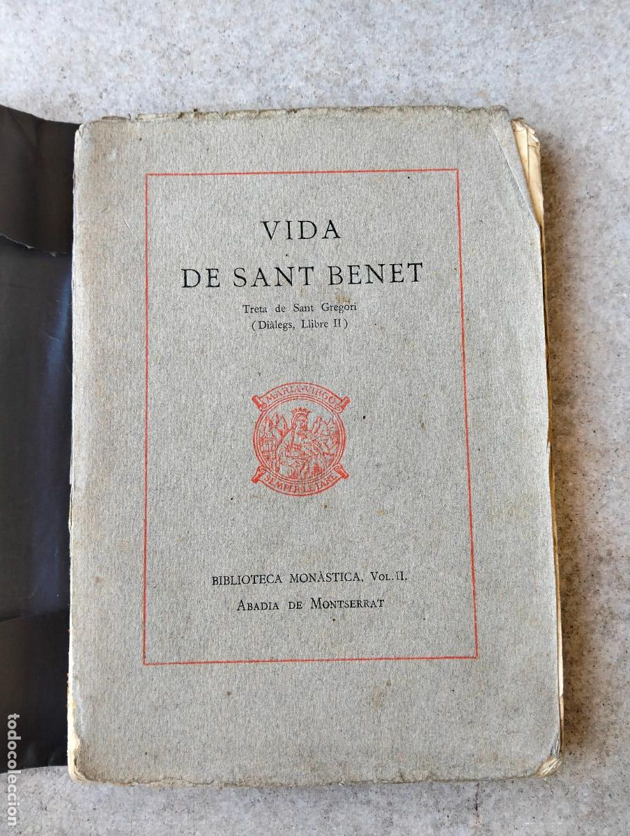 Gebrauchte B&uuml;cher: Vida de sant benet treta de sant gregori dialegs llibre II biblioteca mon&agrave;stica abadia de montserrat