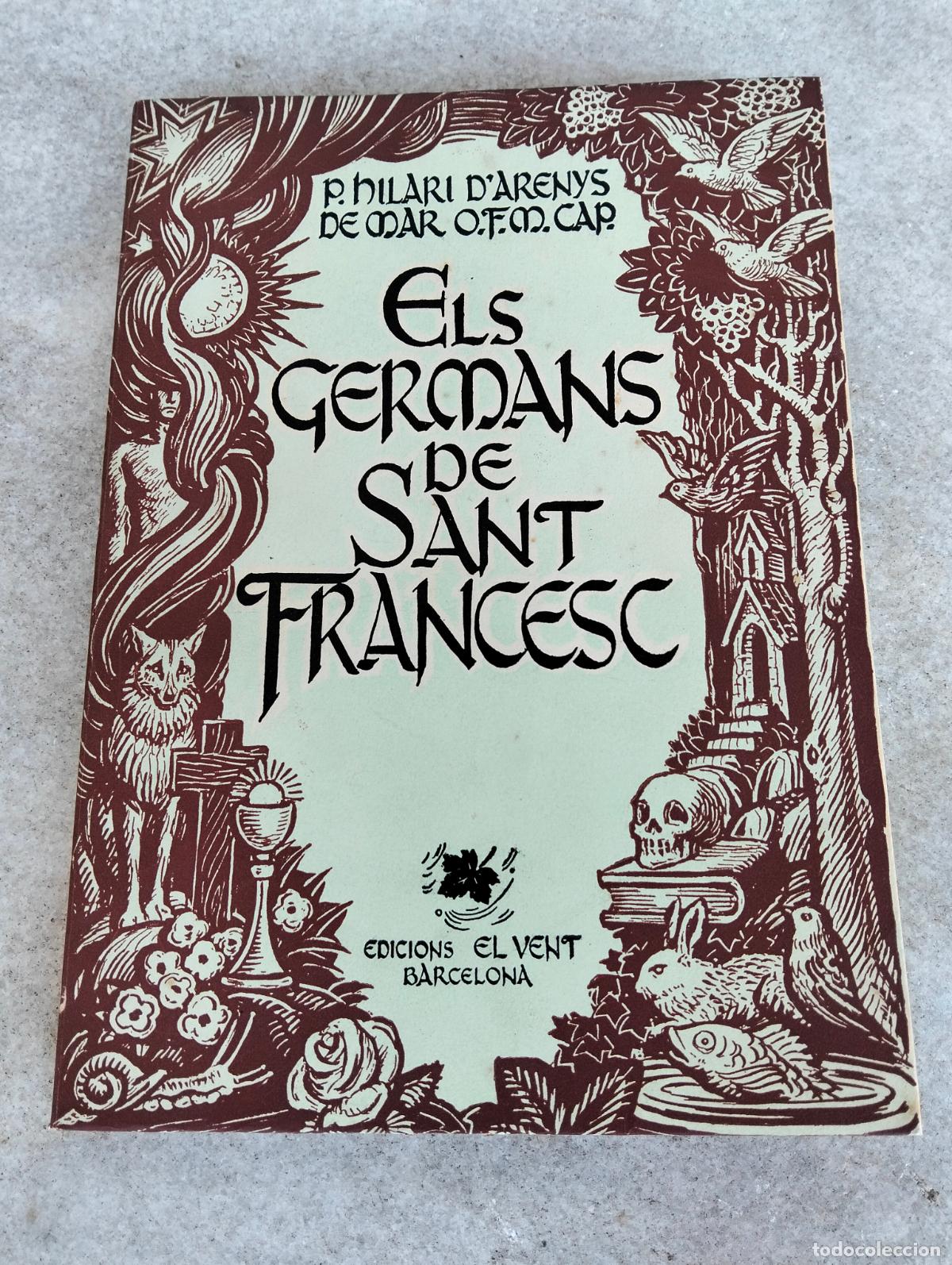 Livros em segunda m&atilde;o: P Hilari d'Arenys de mar ofm cap els germans de Sant Francesc edicions el vent barcelona
