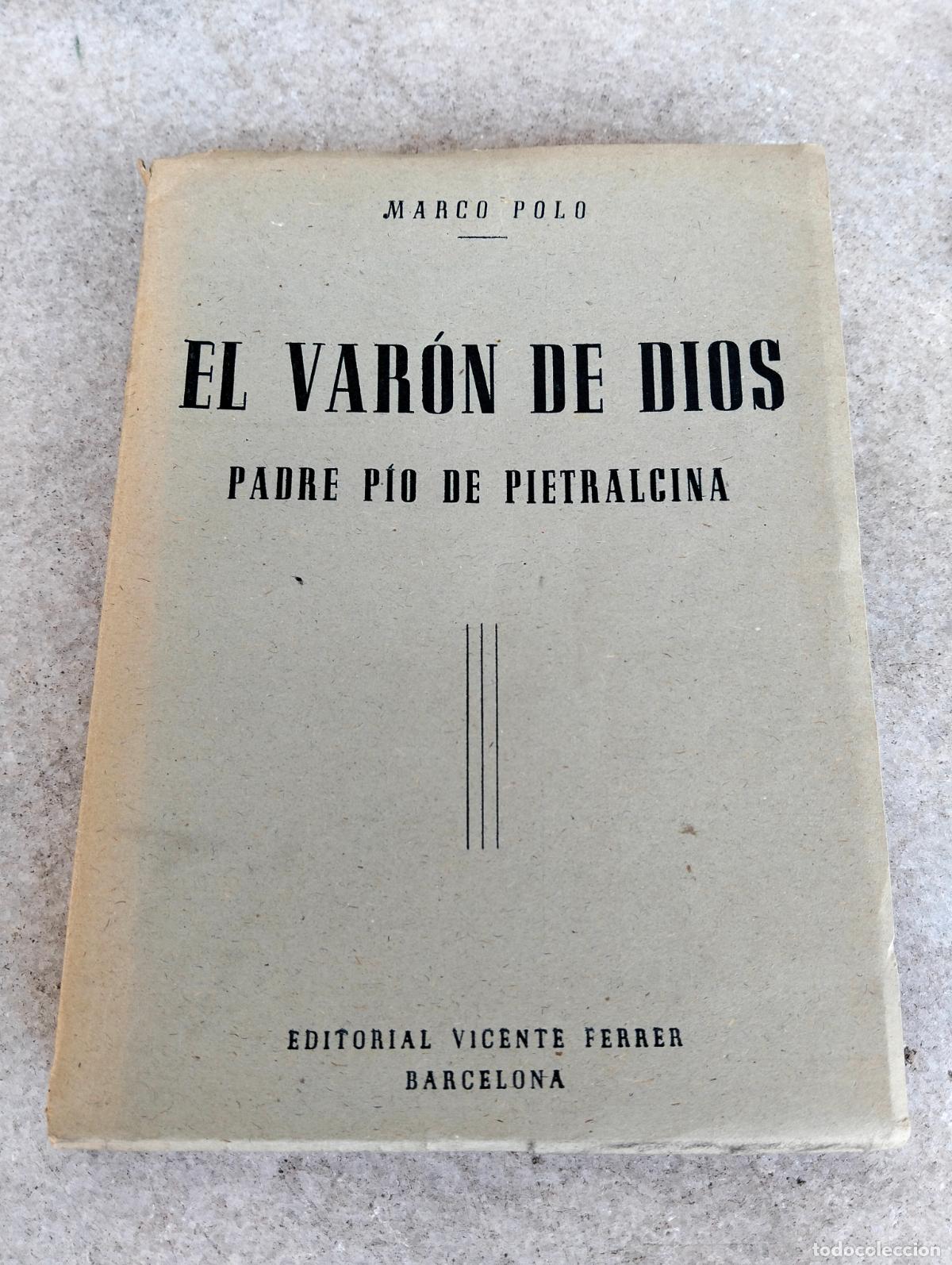 Livros em segunda m&atilde;o: El var&oacute;n de dios padre pio de pietralcina marco polo editorial vicente ferrer