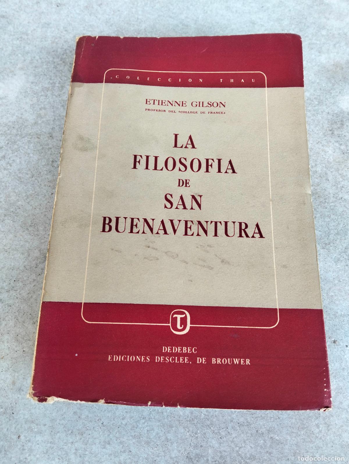 Livros em segunda m&atilde;o: La filosof&iacute;a de san buenaventura por etienne gilson coleccion thau dedebec desclee de brouwer