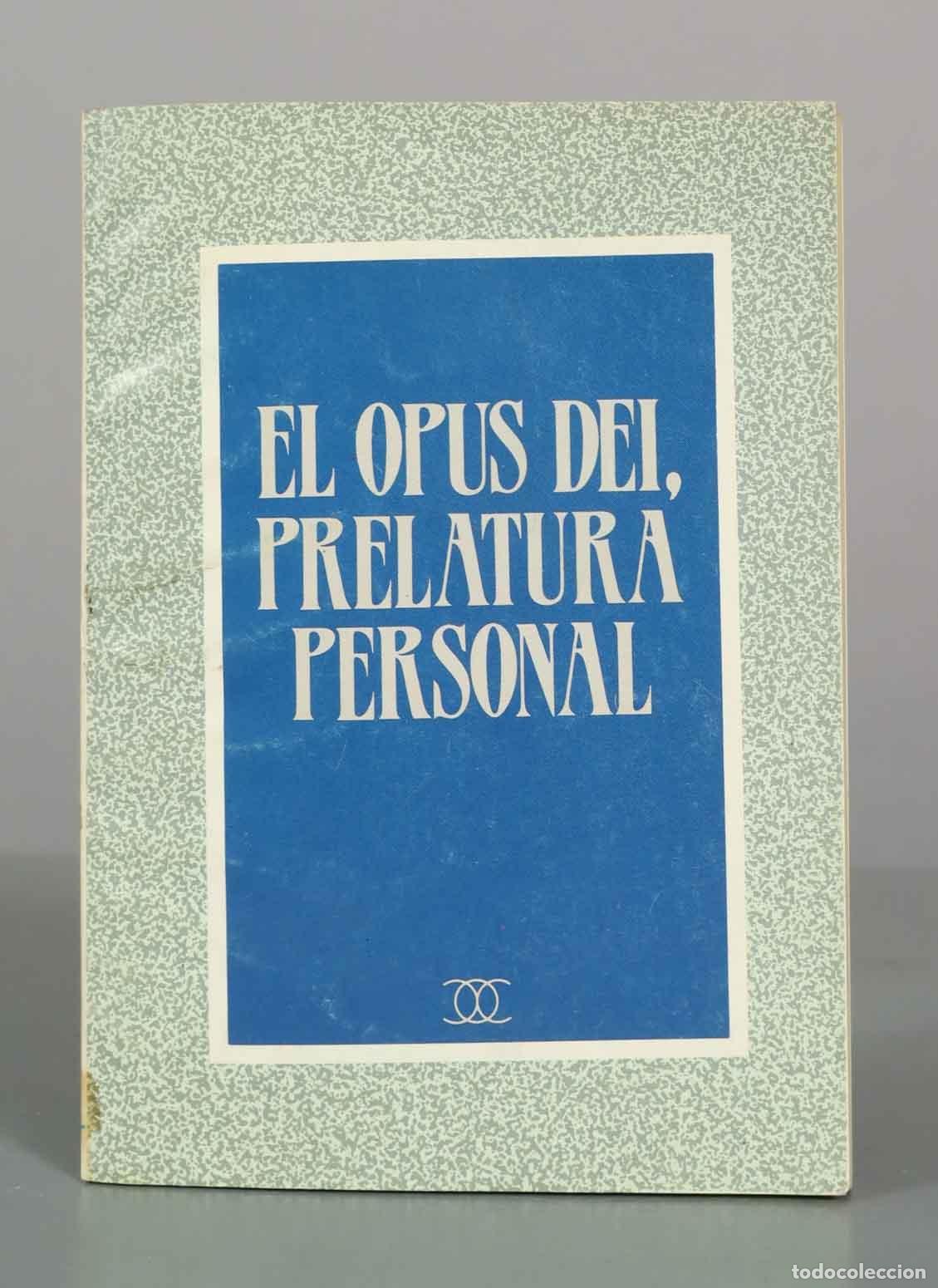 Libros de segunda mano: El Opus Dei. Una explicaci&oacute;n - Rafael G&oacute;mez P&eacute;rez