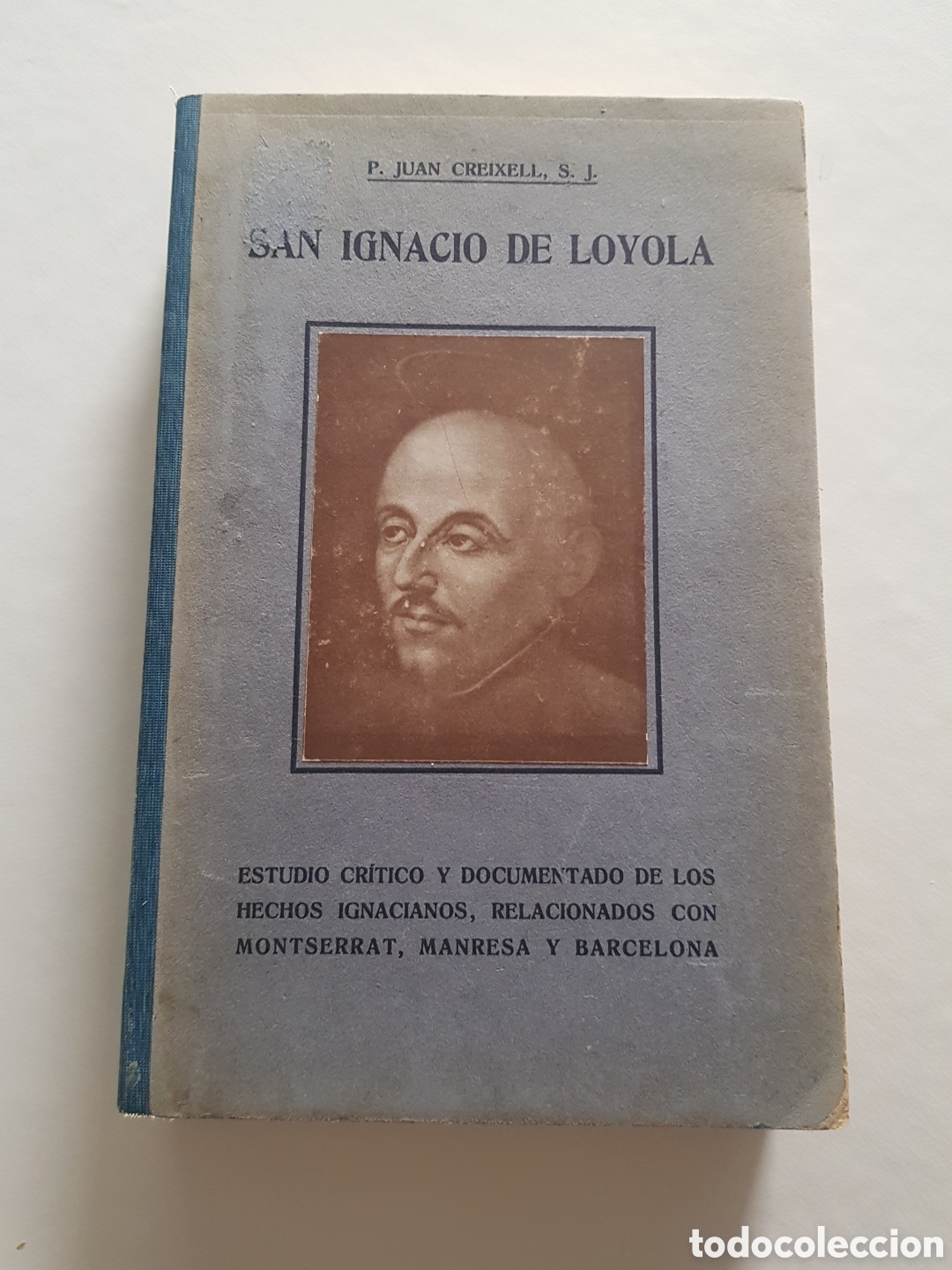 Libros de segunda mano: San Ignacio de Loyola-Juan Creixell