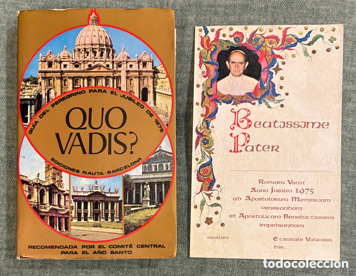 Livros em segunda m&atilde;o: (L487) Quo Vadis? Gu&iacute;a peregrino Jubileo 1975 P&iacute;o V. Pinto - plano y pergamino originales