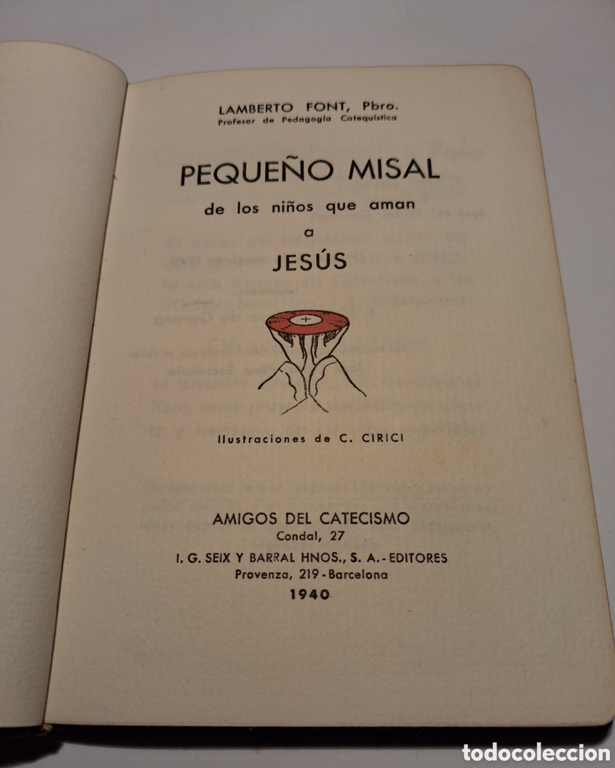 Livros em segunda m&atilde;o: PEQUE&Ntilde;O MISAL DE LOS NI&Ntilde;OS QUE AMAN A JESUS. LAMBERTO FONT 1940.