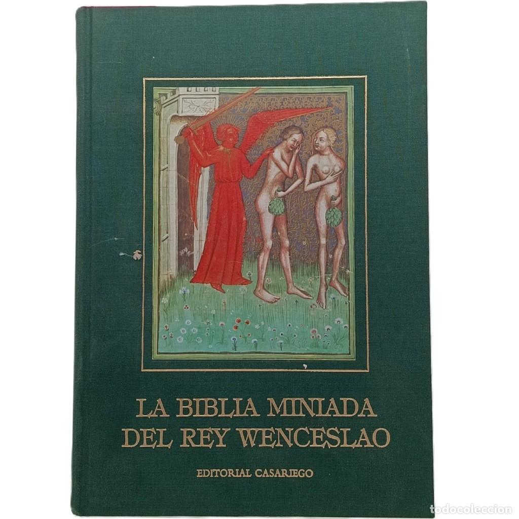 Libros de segunda mano: LA BIBLIA MINIADA DEL REY WENCESLAO