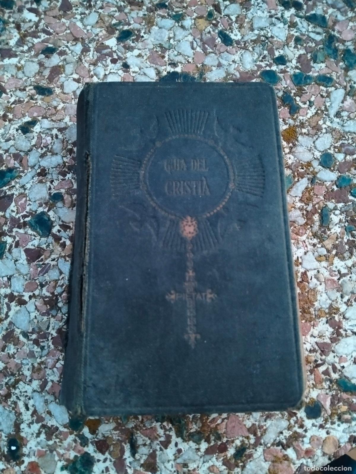 Livros em segunda m&atilde;o: Guia del cristi&agrave; devocionari popular de catalunya balmes 1946