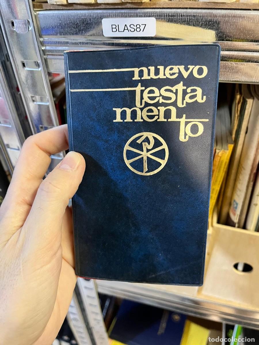 Libros de segunda mano: BLAS87 &ndash; Nuevo Testamento &ndash; &ndash; Edici&oacute;n religiosa &ndash; Cristianismo.