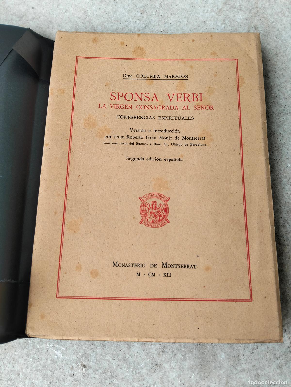 Livros em segunda m&atilde;o: Sponsa verbi la virgen consagrada al se&ntilde;or dom columba marmion conferencias espirituales 1941