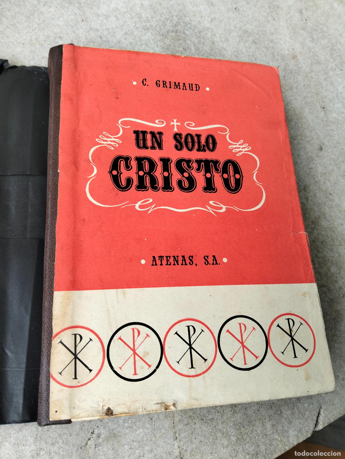 Livros em segunda m&atilde;o: Un solo cristo c grimaud atenas sa abate carlos el y nosotros