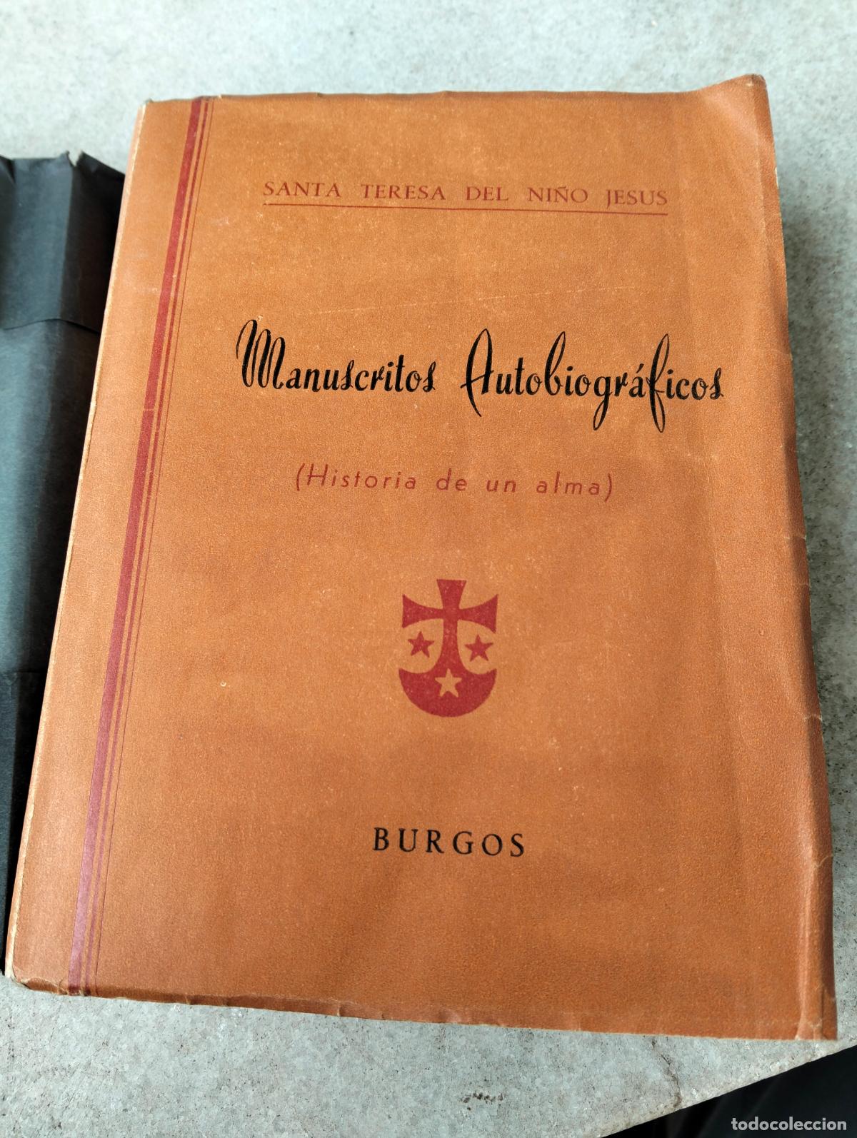 Livros em segunda m&atilde;o: Manuscritos autobiogr&aacute;ficos historia de un alma santa teresa del ni&ntilde;o jesus 1958