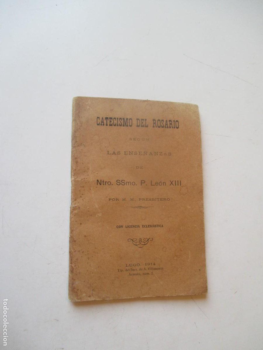 Libros de segunda mano: Catecismo del Rosario seg&uacute;n las ense&ntilde;anzas de Ntro. SSmo. P. Le&oacute;n XIII W40862