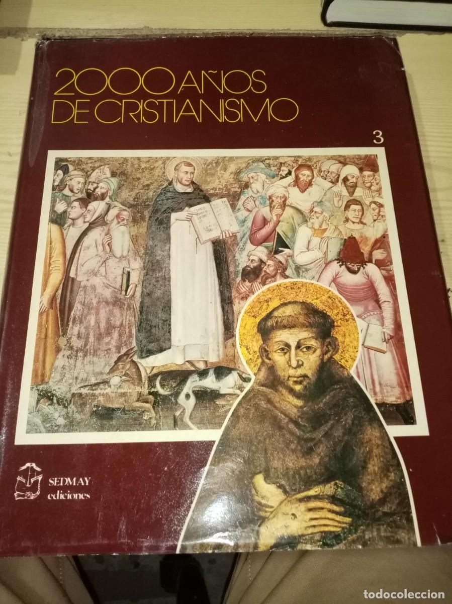 Libros de segunda mano: 2000 A&Ntilde;OS DE CRISTIANISMO. TOMO 3. EST3 RB3