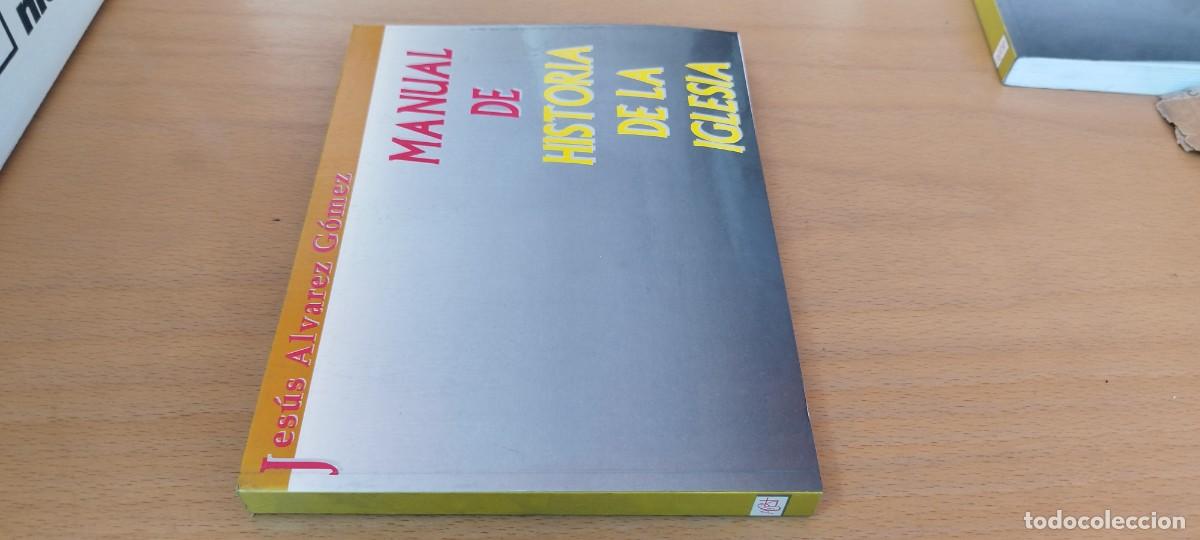 Libros de segunda mano: MANUAL DE HISTORIA DE LA IGLESIA / JESUS ALVAREZ GOMEZ / KARA 22 / PUBLICATIONES CLARETIANAS