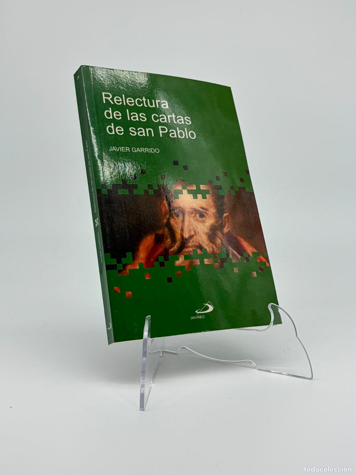 Libros de segunda mano: Relectura de las cartas de San Pablo. GARRIDO, Javier. Ed. San Pablo
