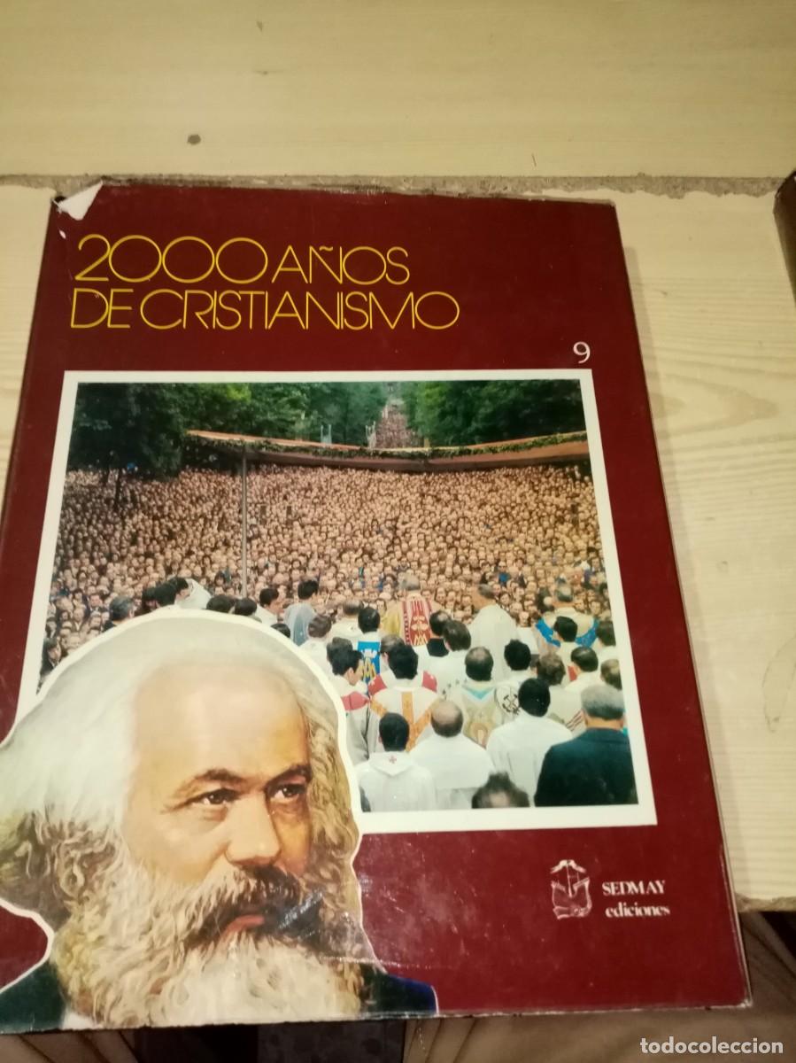 Libros de segunda mano: 2000 A&Ntilde;OS DE CRISTIANISMO. TOMO 9. EST3RB3